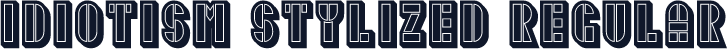 Idiotism Stylized Regular