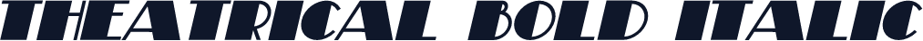Theatrical Bold Italic
