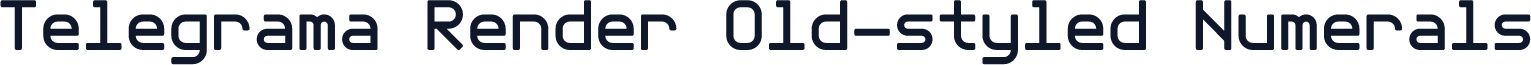 Telegrama Render Old-styled Numerals