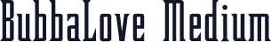 BubbaLove Medium