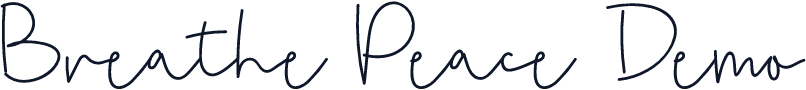 Breathe Peace Demo
