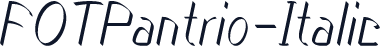 FOTPantrio-Italic