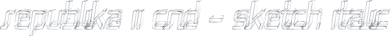 Republika II Cnd - Sketch Italic