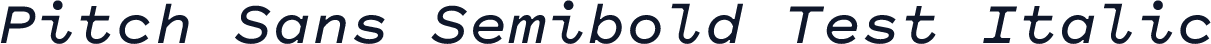 Pitch Sans Semibold Test Italic