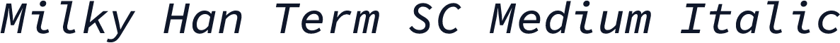Milky Han Term SC Medium Italic