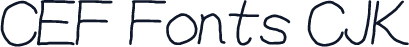CEF Fonts CJK