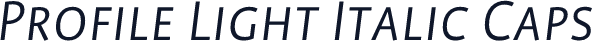 Profile Light Italic Caps