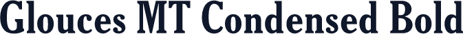 Glouces MT Condensed Bold
