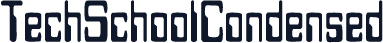 TechSchoolCondensed