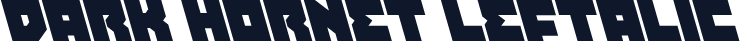 Dark Hornet Leftalic