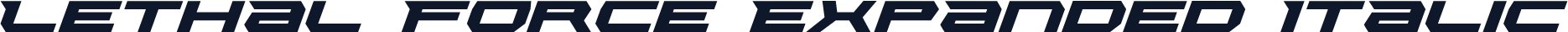 Lethal Force Expanded Italic