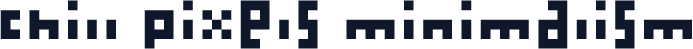 Chill Pixels Minimalism