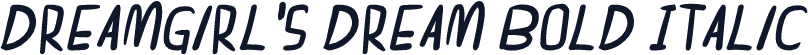 dreamgirl's dream Bold Italic