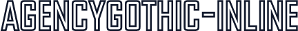 AgencyGothic-Inline
