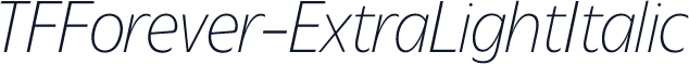 TFForever-ExtraLightItalic