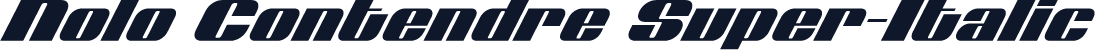 Nolo Contendre Super-Italic