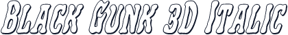 Black Gunk 3D Italic