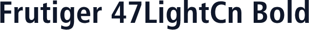 Frutiger 47LightCn Bold