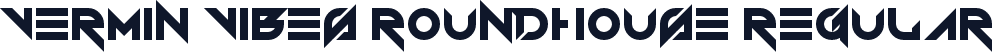 Vermin Vibes Roundhouse Regular