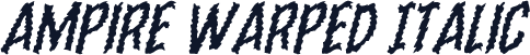 Ampire Warped Italic