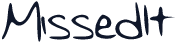 MissedIt