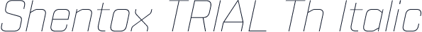 Shentox TRIAL Th Italic