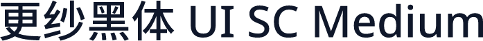 更纱黑体 UI SC Medium