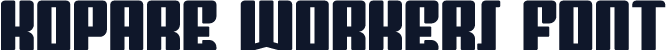 Kopare Workeri Font