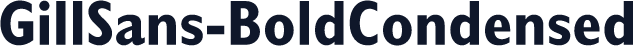 GillSans-BoldCondensed