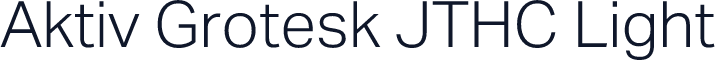 Aktiv Grotesk JTHC Light