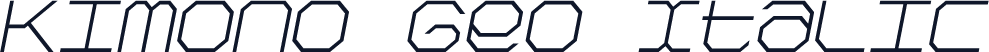 Kimono Geo Italic