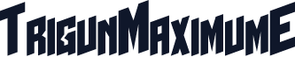 TrigunMaximumE