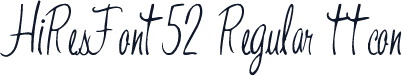 HiResFont52 Regular ttcon