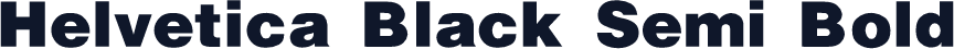 Helvetica Black Semi Bold