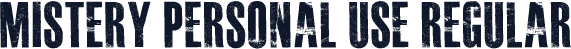 Mistery Personal Use Regular