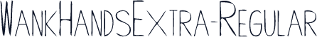 WankHandsExtra-Regular