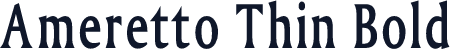 Ameretto Thin Bold