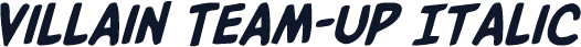Villain Team-Up Italic
