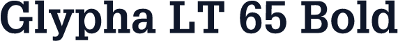 Glypha LT 65 Bold