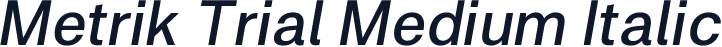 Metrik Trial Medium Italic
