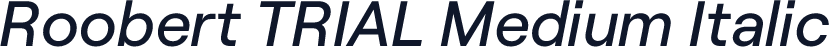 Roobert TRIAL Medium Italic