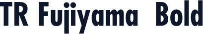 TR Fujiyama  Bold
