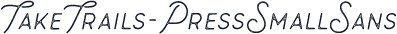 TakeTrails-PressSmallSans
