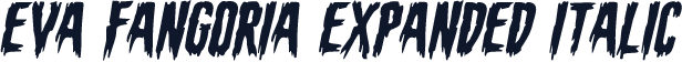 Eva Fangoria Expanded Italic