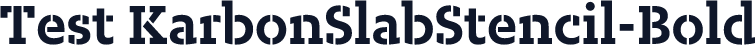 Test KarbonSlabStencil-Bold