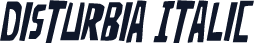 Disturbia Italic