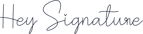Hey Signature