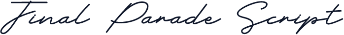 Final Parade Script