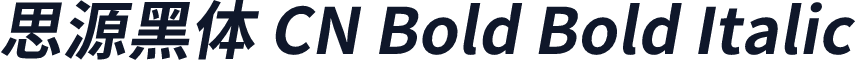 思源黑体 CN Bold Bold Italic