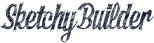 SketchyBuilder